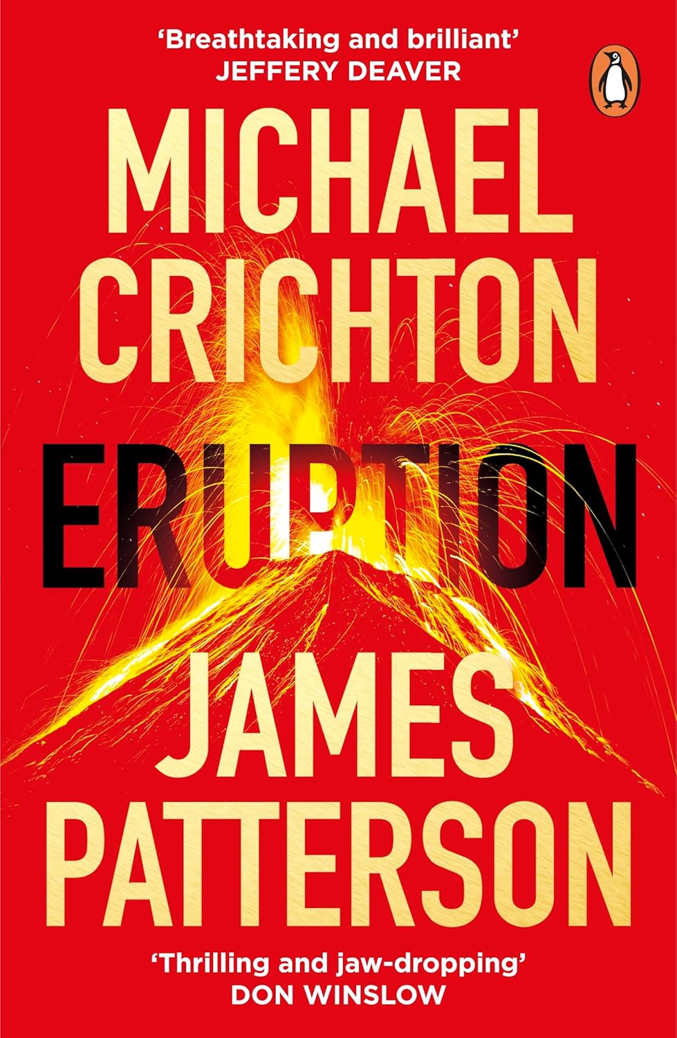 Eruption - James Patterson  & Michael Crichton