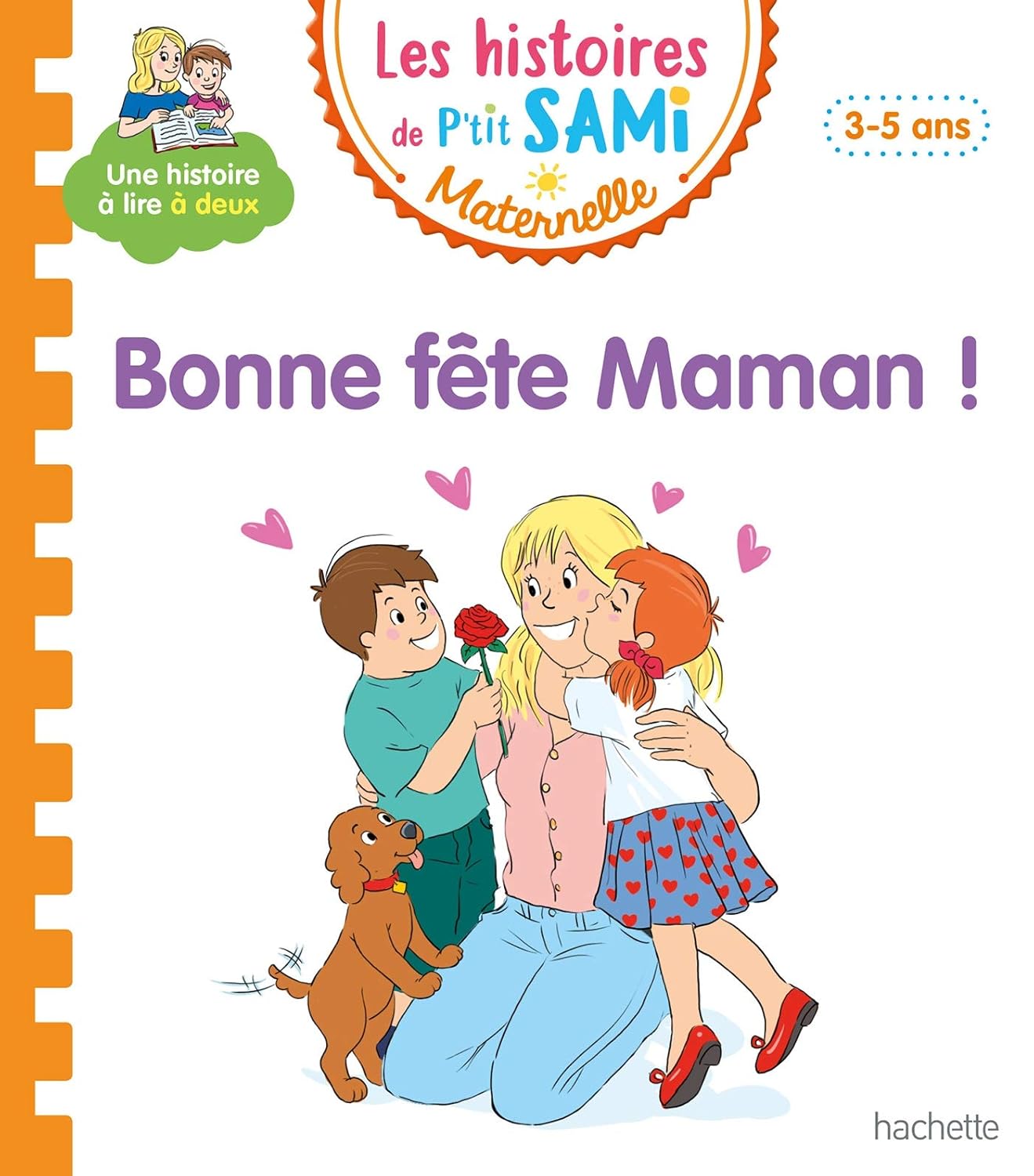 Bonne Fête Maman! - Les Histoires De P'tit Sami Maternelle