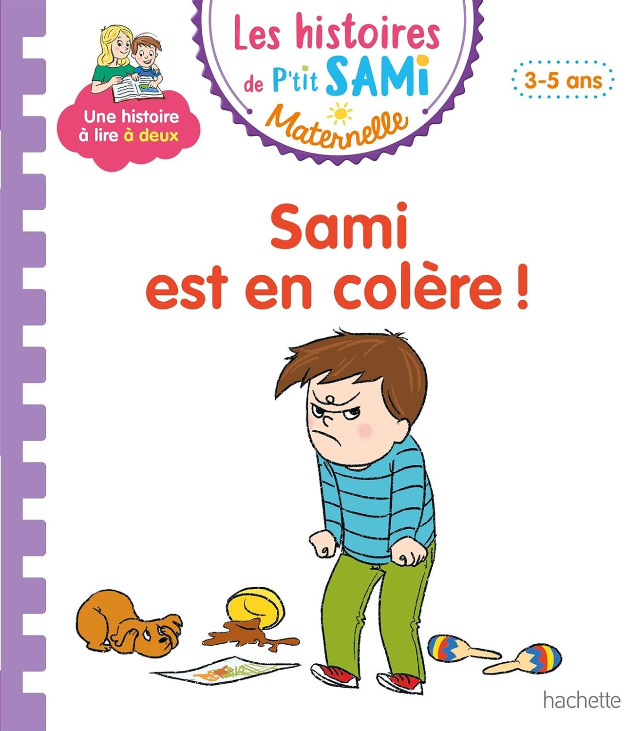 Sami Est En Colère! - Les Histoires De P'tit Sami Maternelle