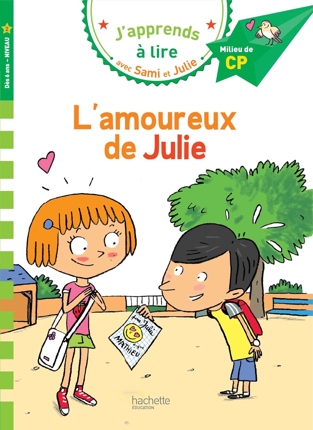 L'amoureux De Julie - Sami Et Julie - Milieu De CP/Niv 2