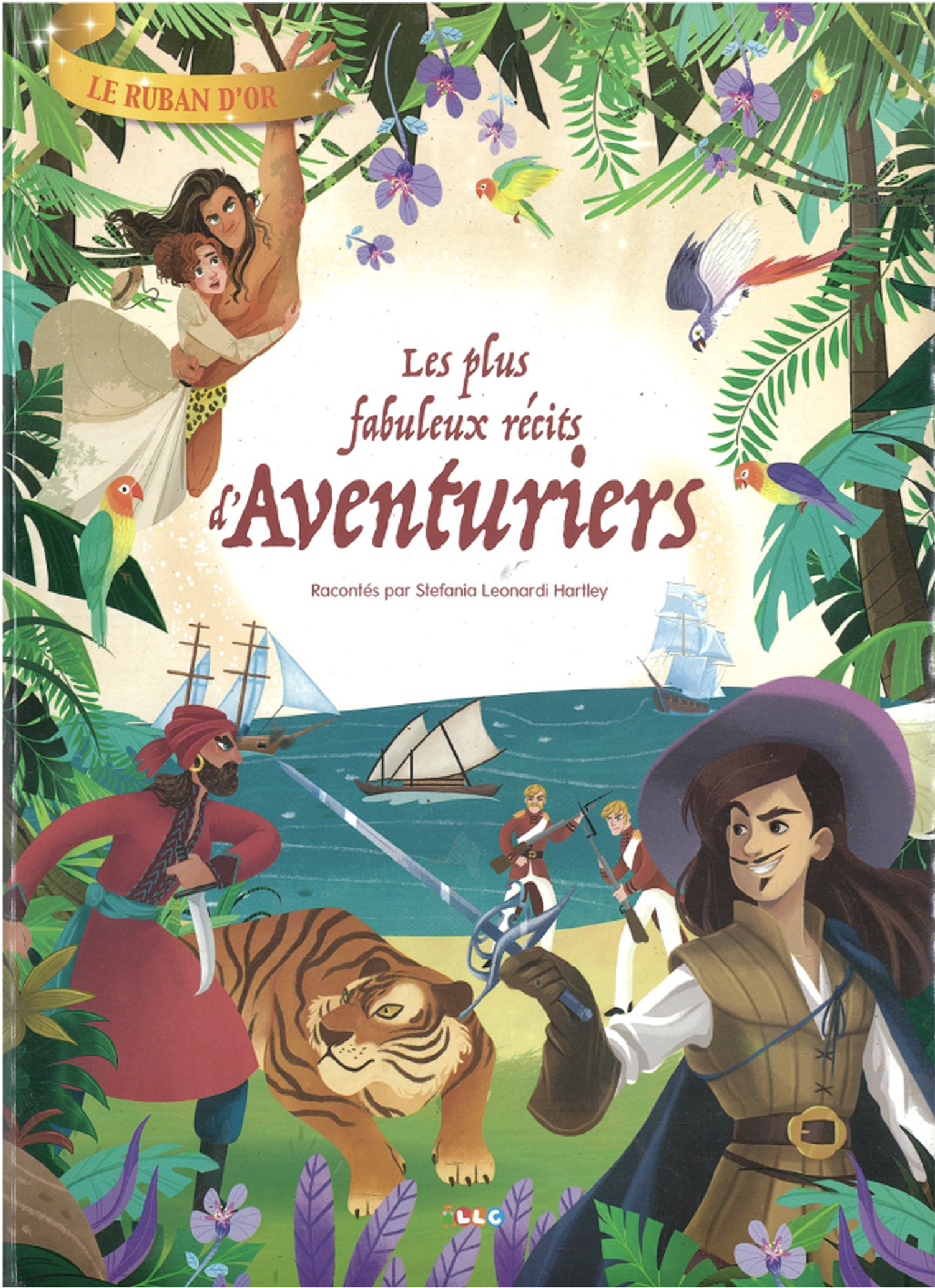 LES PLUS FABULEUX RECITS D'AVENTURIERS