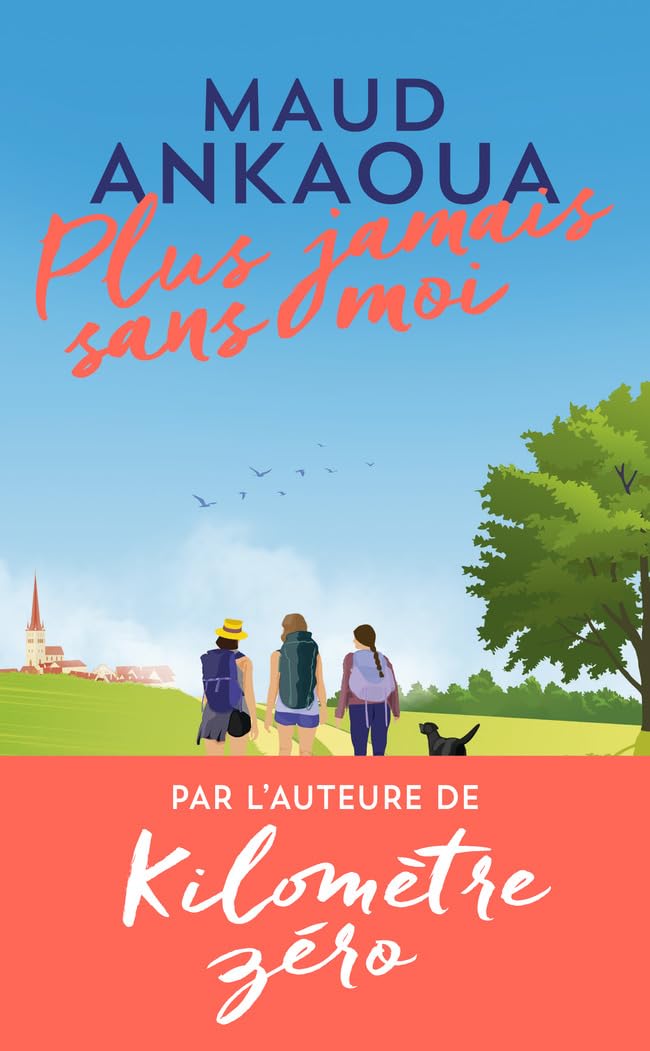 Plus Jamais Sans Moi - Maud Ankaoua