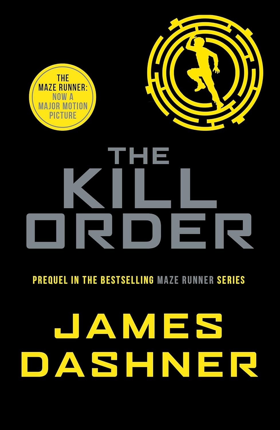 The Kill Order #4 - James Dashner