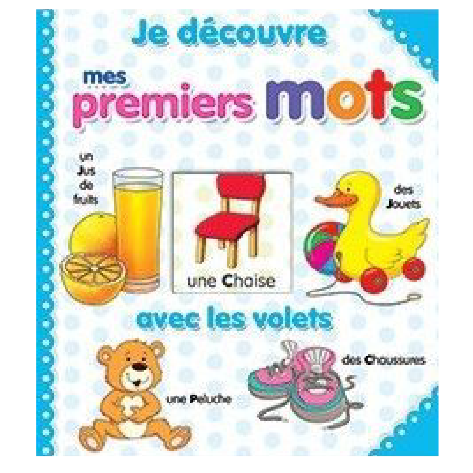 Je Découvre Mes Premiers Mot Avec Les Volets