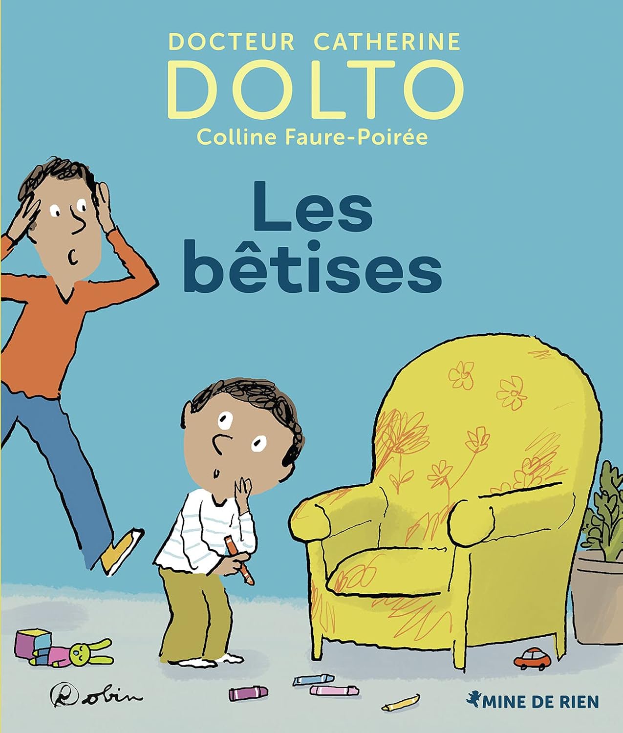 Bêtises - Dr Catherine Dolto