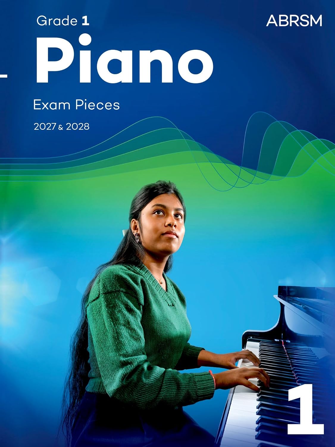 Piano Exam Pieces 2027 & 2028 Abrsm Grade 1