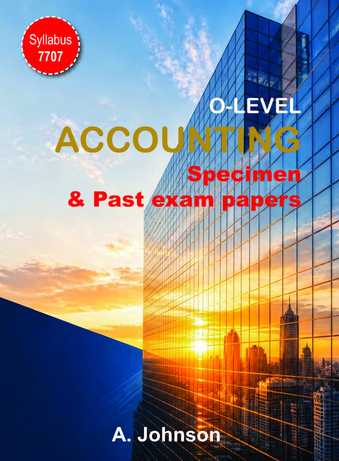 O LEVEL ACCOUNTING SPECIMEN AND PAST EXAM PAPERS