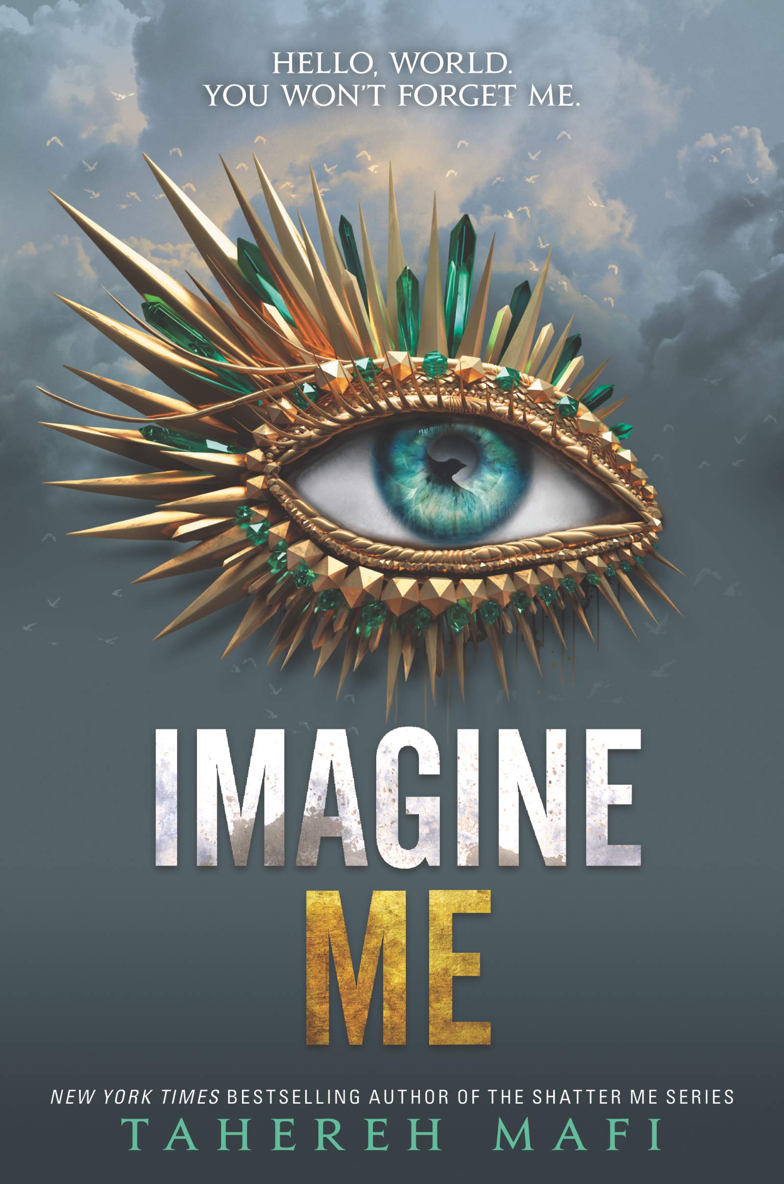 Imagine Me #6 - Tahereh Mafi