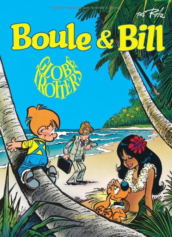 Globe-Trotters - Boule Et Bill - Tome 22