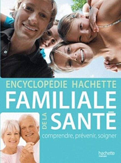 Hacette Practique - Ency Hachette Familiale De La