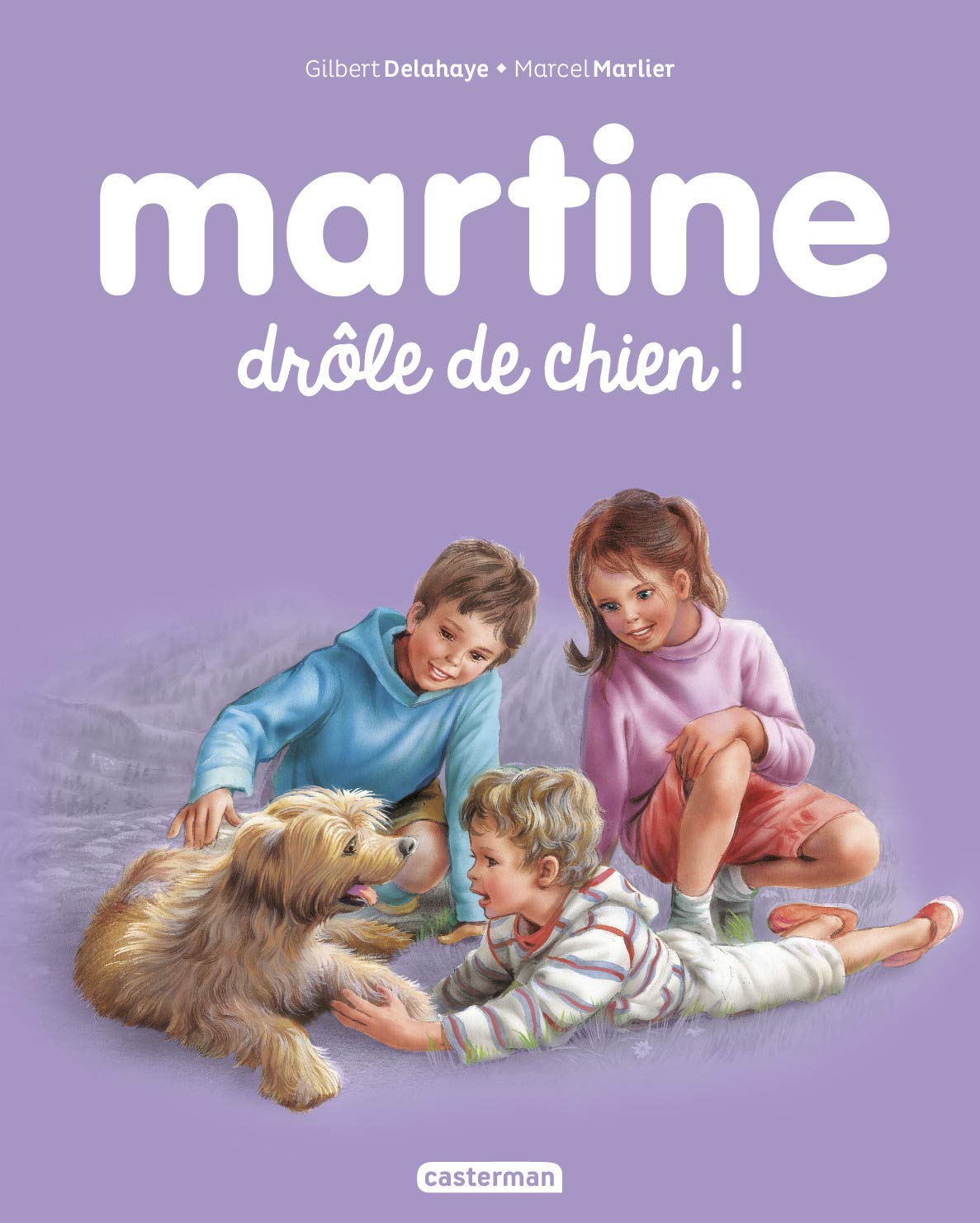 Martine Drôle de chien ! Tome 58
