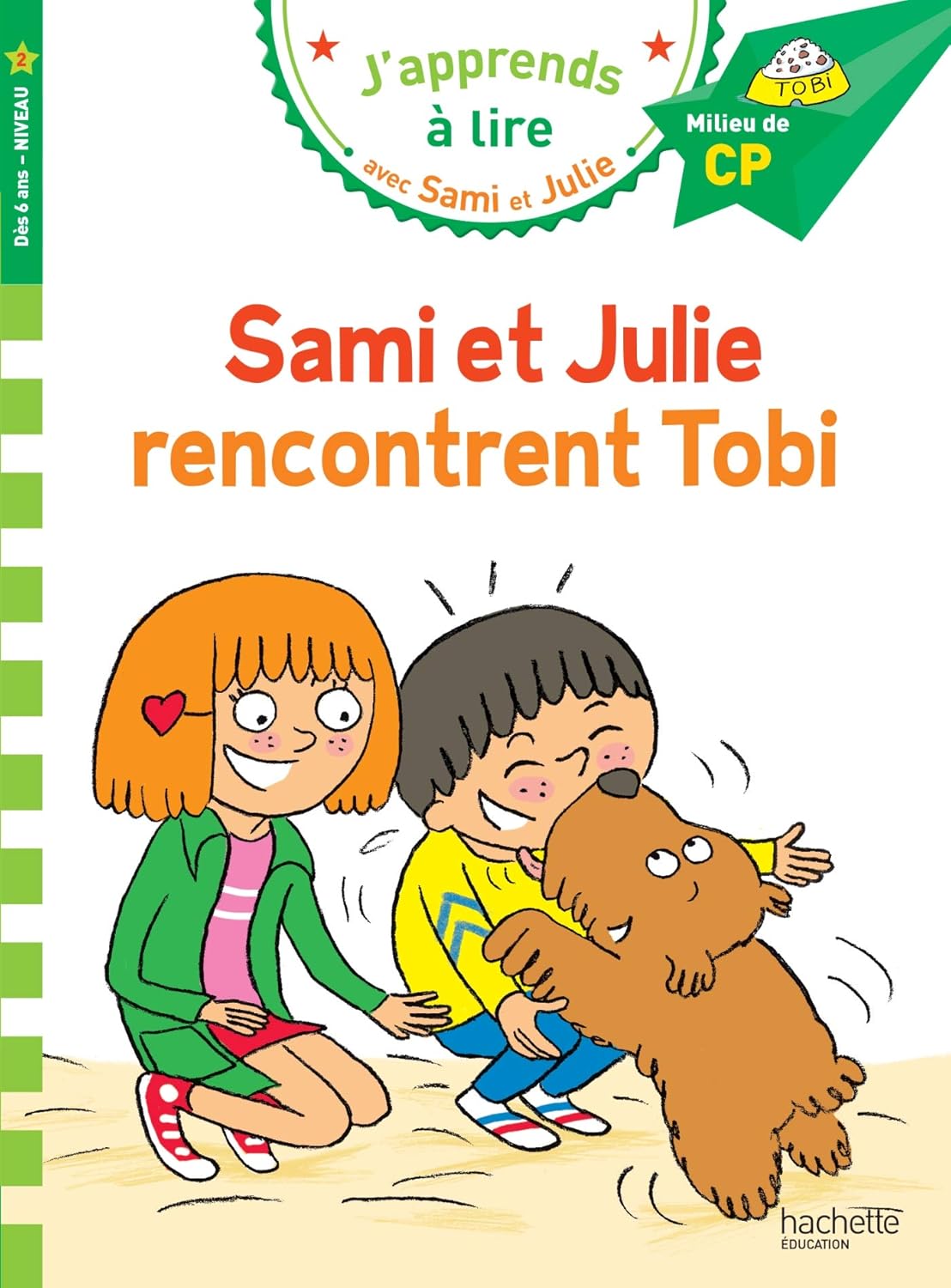 Sami Et Julie Rencontrent Tobi - Milieu De CP/Niv 2