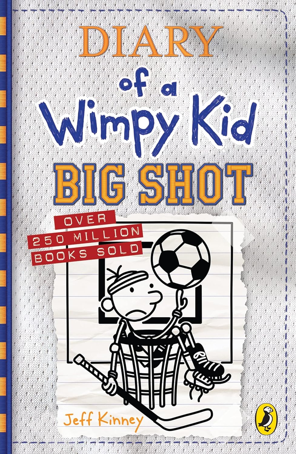 Big Shot - Diary Of A Wimpy Kid #16