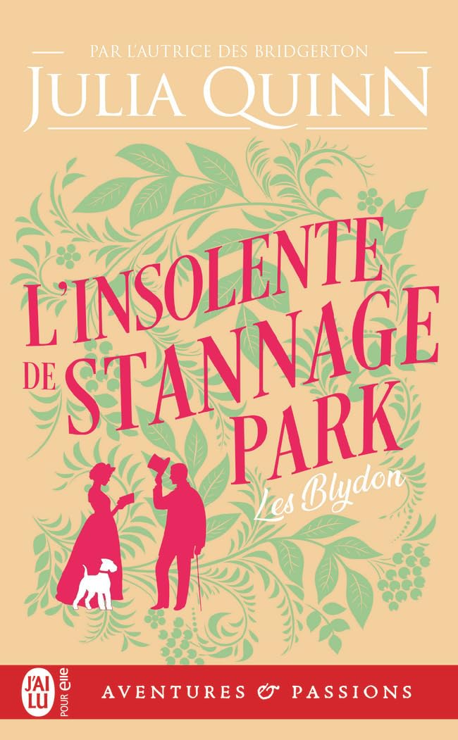 L'Insolente De Stannage Park - Julia Quinn