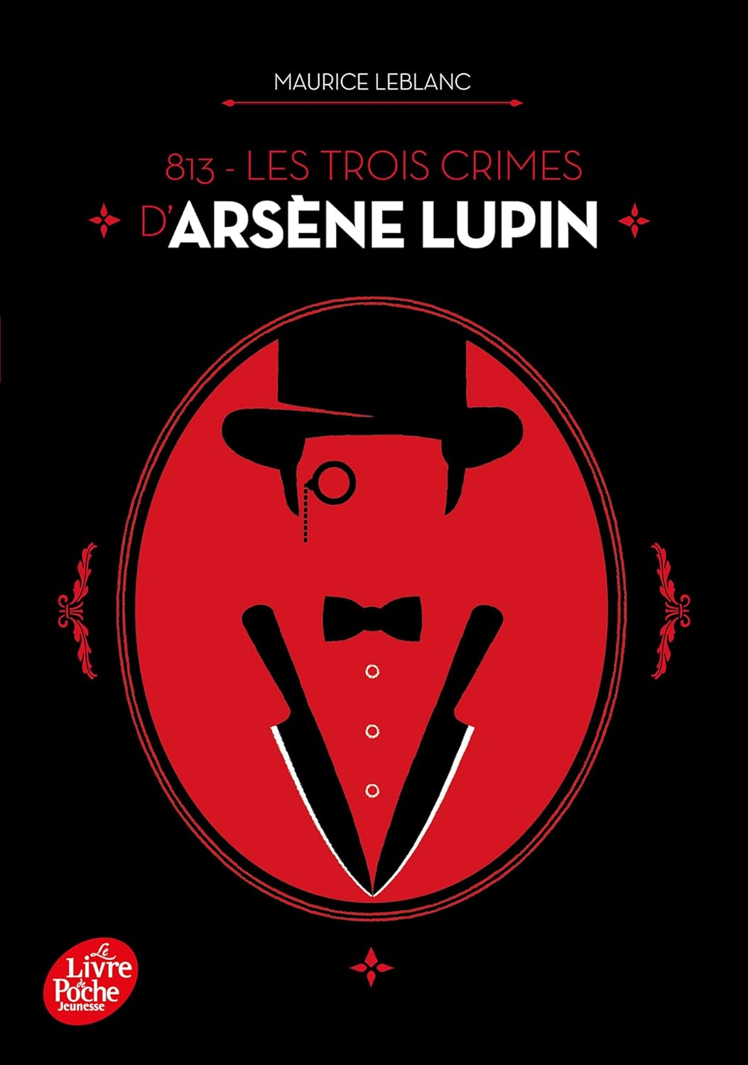 813 - Les Trois Crimes D'Arsène Lupin - Maurice Leblanc