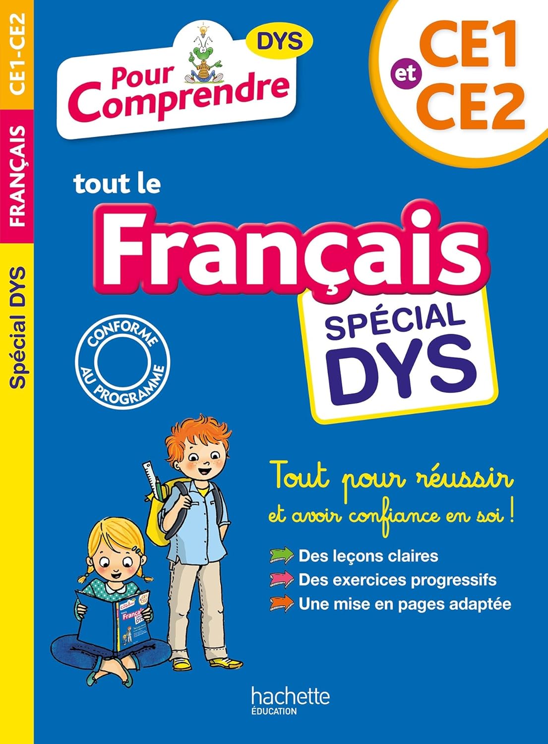 Pour Comprendre Tout Le Français - Spécial Dyslexie - CE1 & CE2