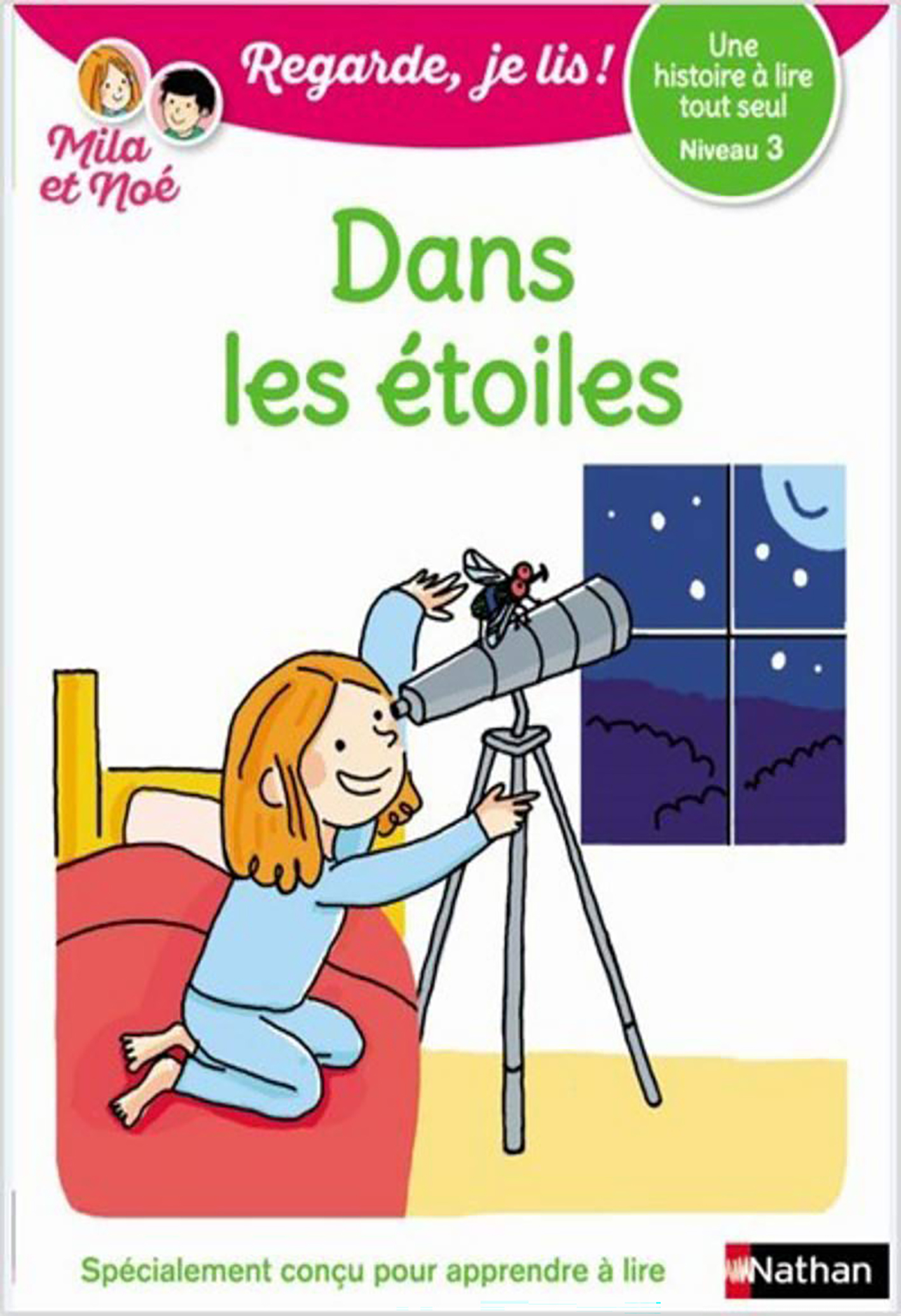 Dans Les étoiles - Niv 3 - Regarde Je Lis!