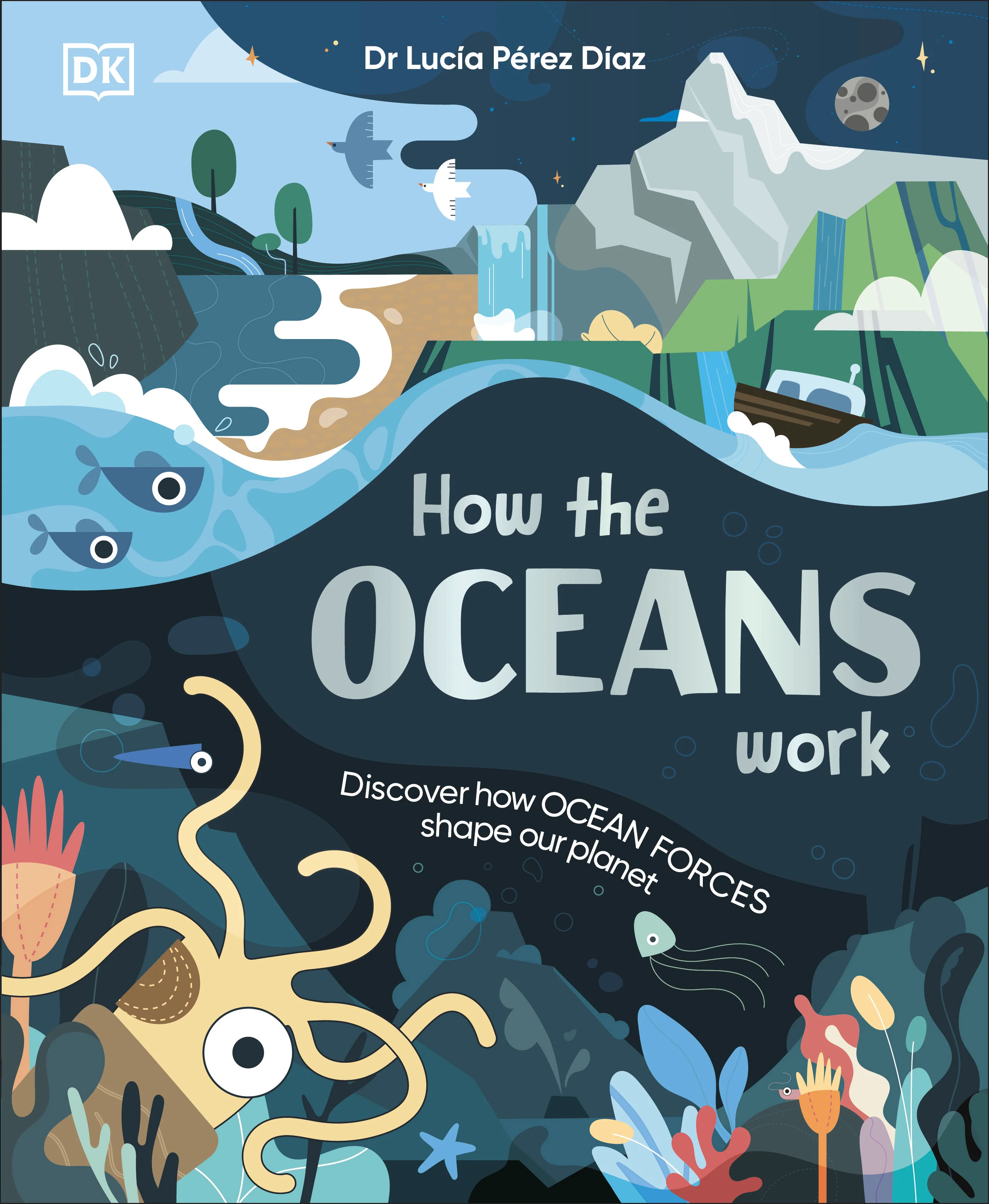 How The Oceans Work - DK
