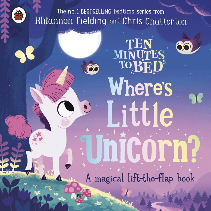 Ten Minutes To Bed: Where's Little Unicorn?