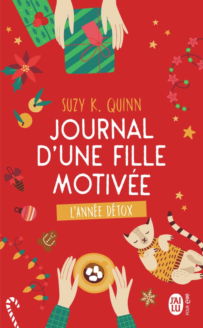 Journal D'Une Fille Motivée - Suzy K. Quinn