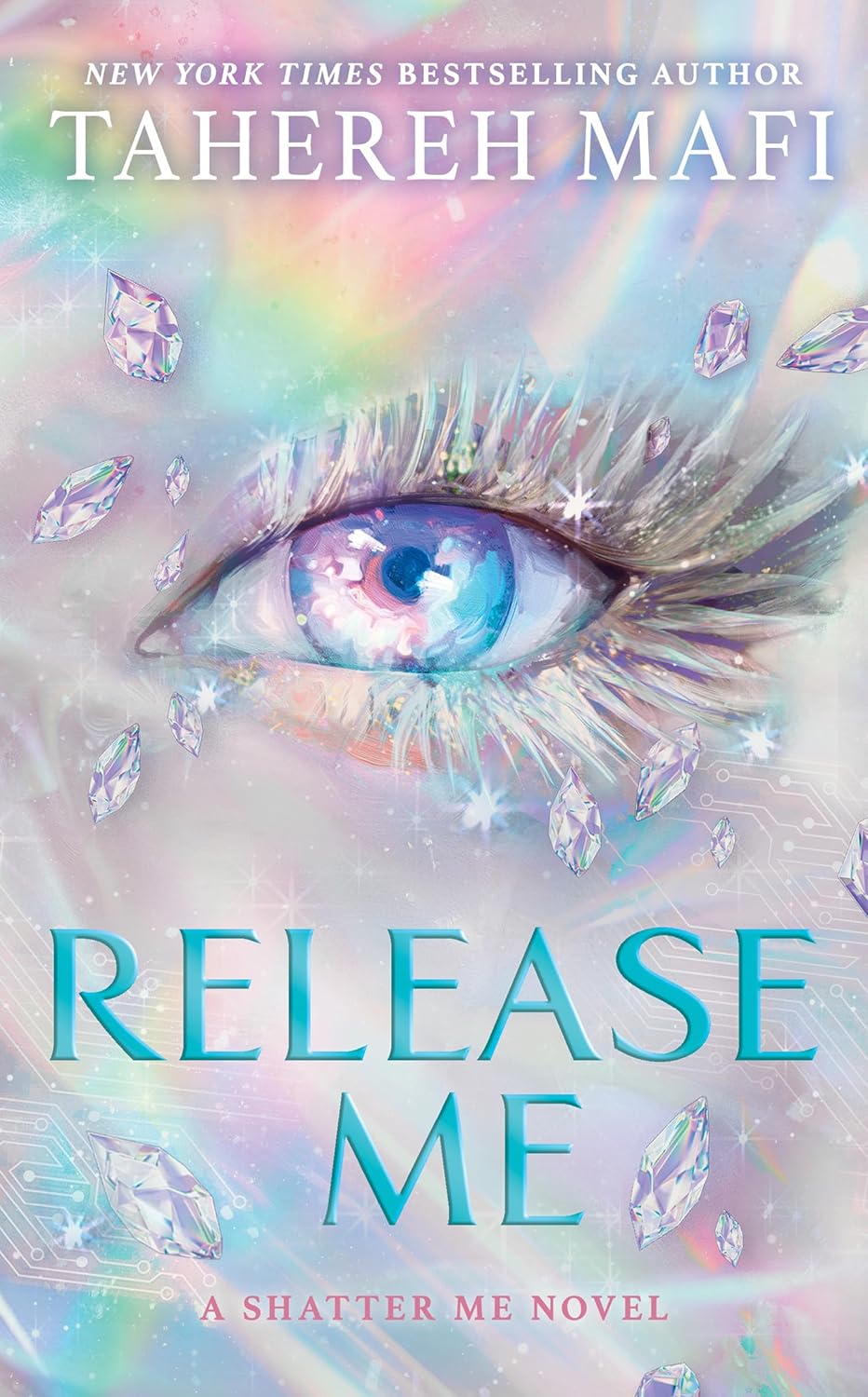 Release Me #2 - Tahereh Mafi