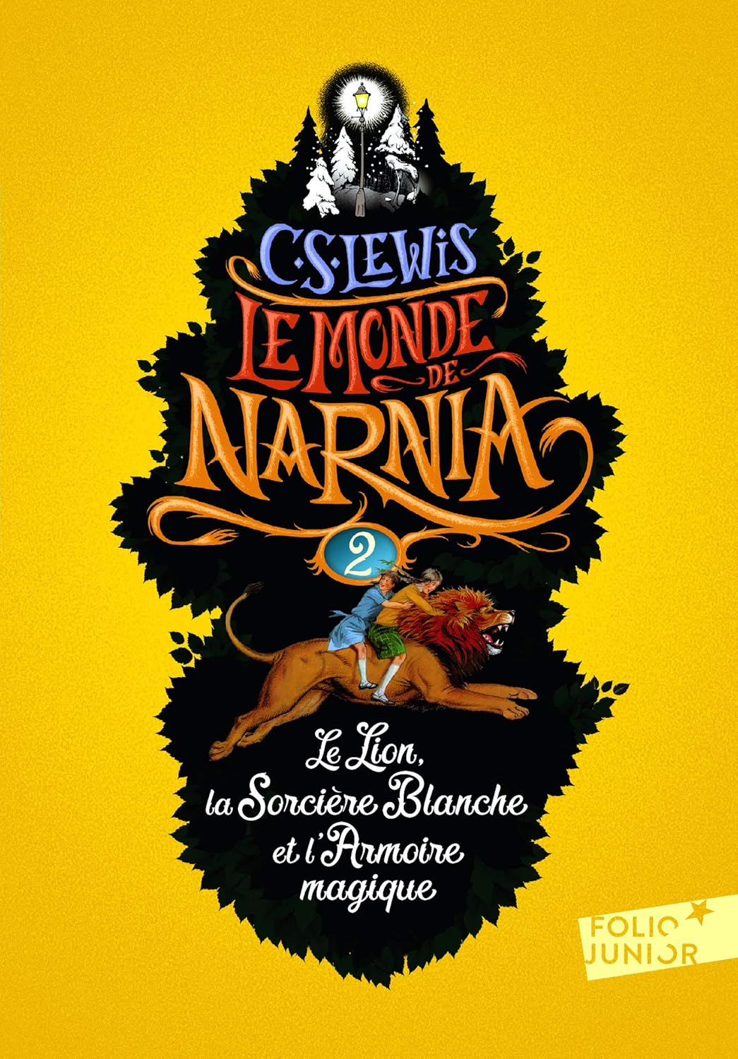 Le Monde De Narnia Tome 2: Le Lion La Sorciere Blanche et L'amoire Magique -  C. S. Lewis