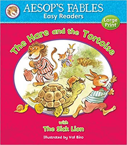 THE HARE AND THE TORTOISE & THE SICK LION (AESOP'S FABLES EASY READERS)