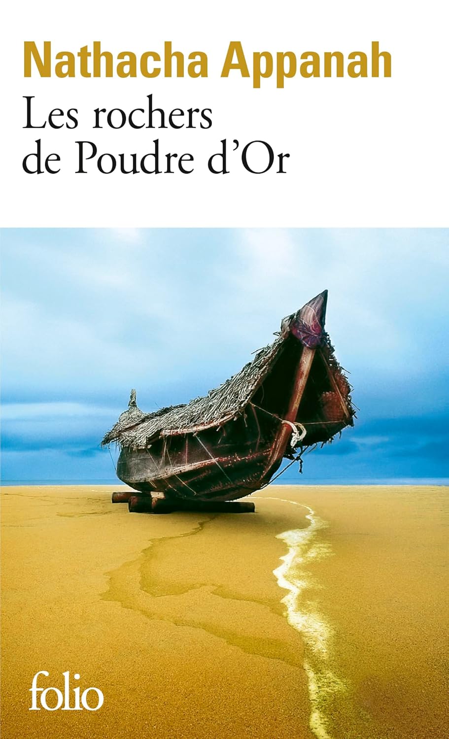 Les Rochers De Poudre D'Or - Nathacha Appanah