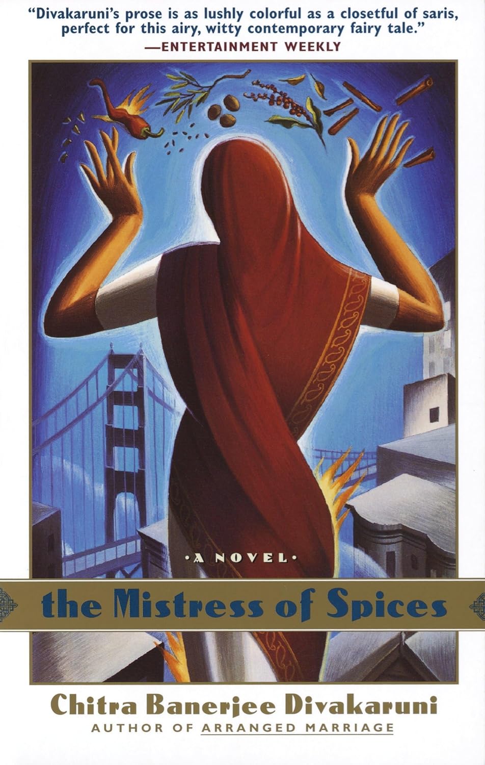 The Mistress Of Spices - Chitra Banerjee Divakaruni