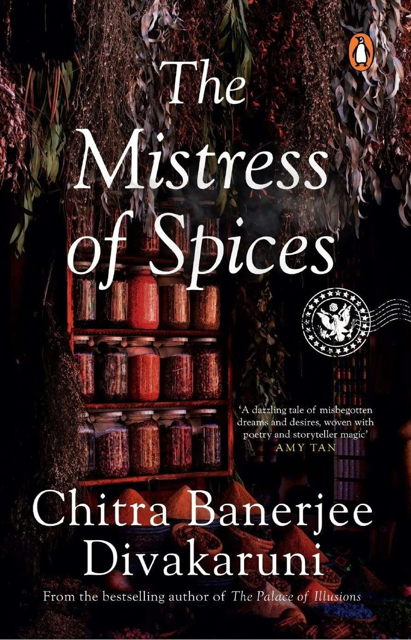 The Mistress Of Spices - Chitra Banerjee Divakaruni