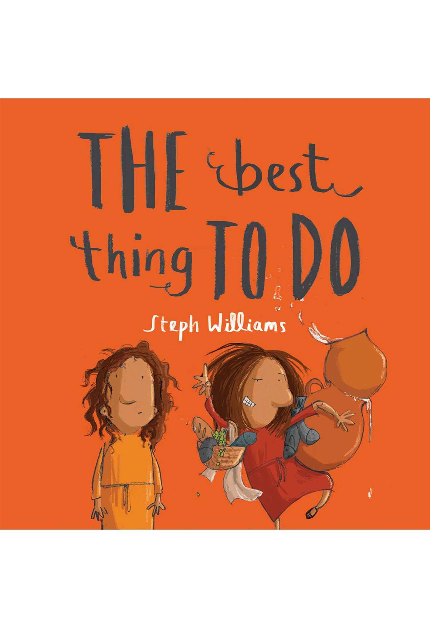 The Best Things To Do- Steph Williams