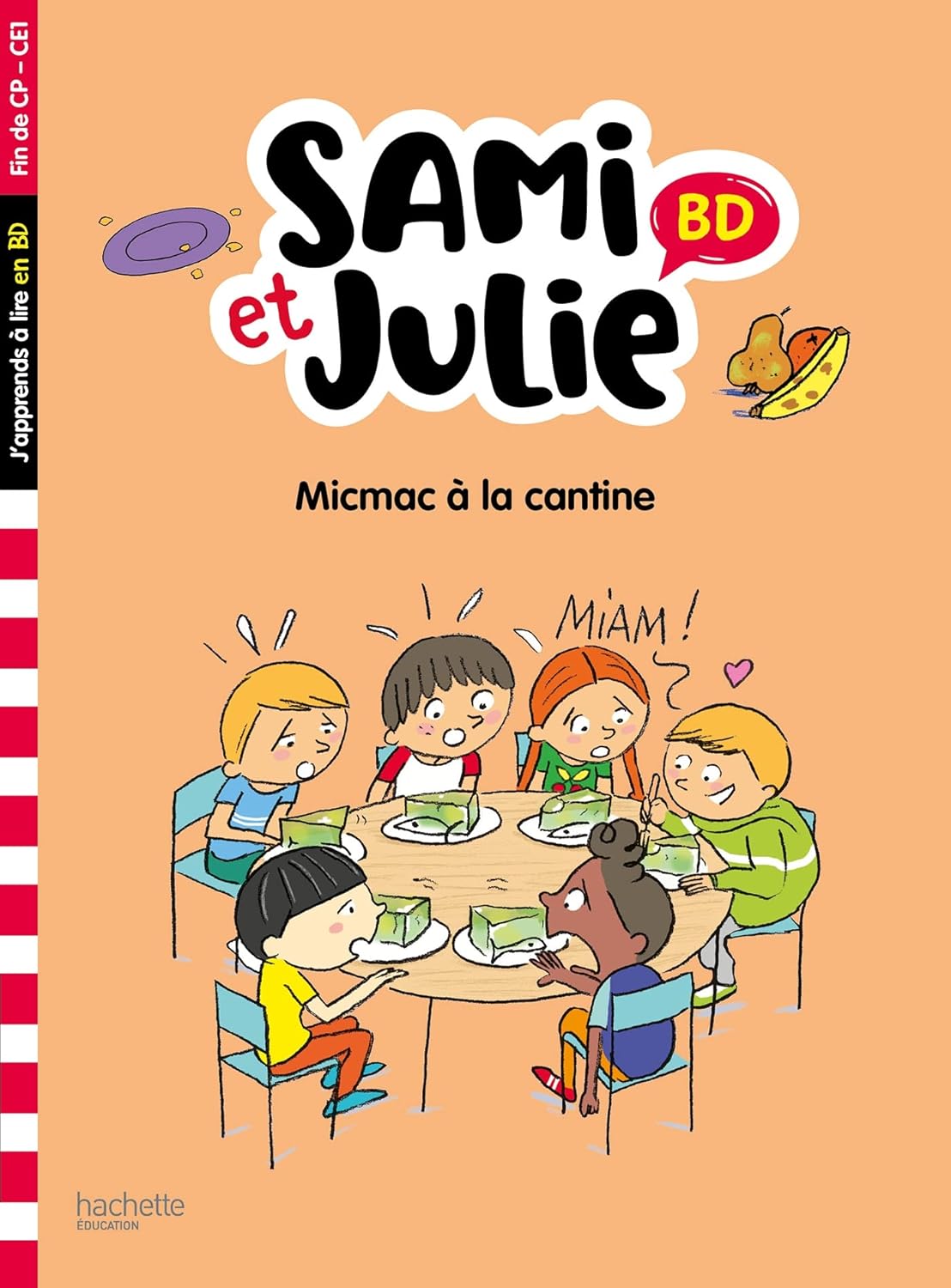 Micmac À La Cantine - Sami Et Julie - Fin De CP-CE1 (BD)