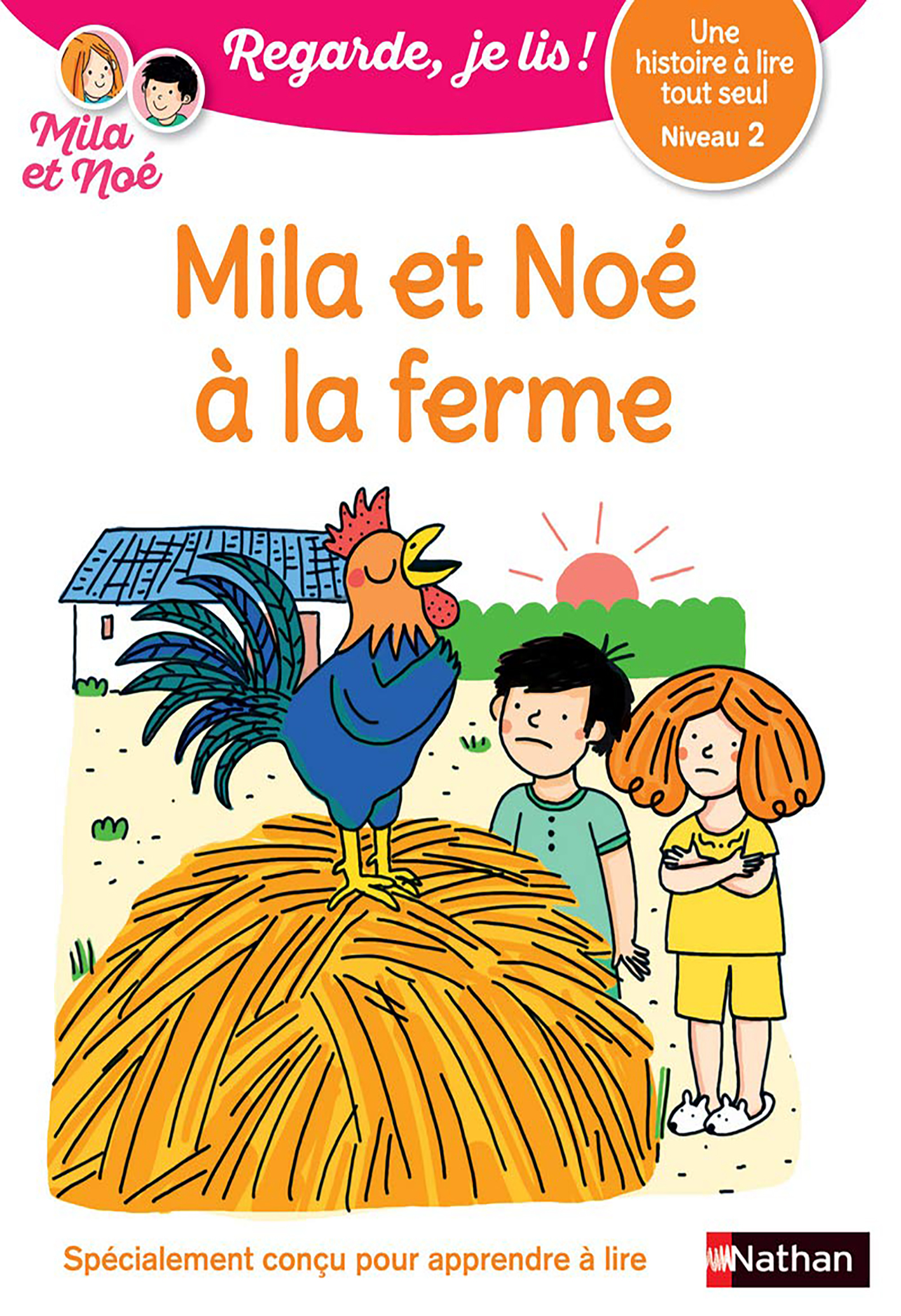 Mila Et Noé À La Ferme - Niv 2 - Regarde je lis!