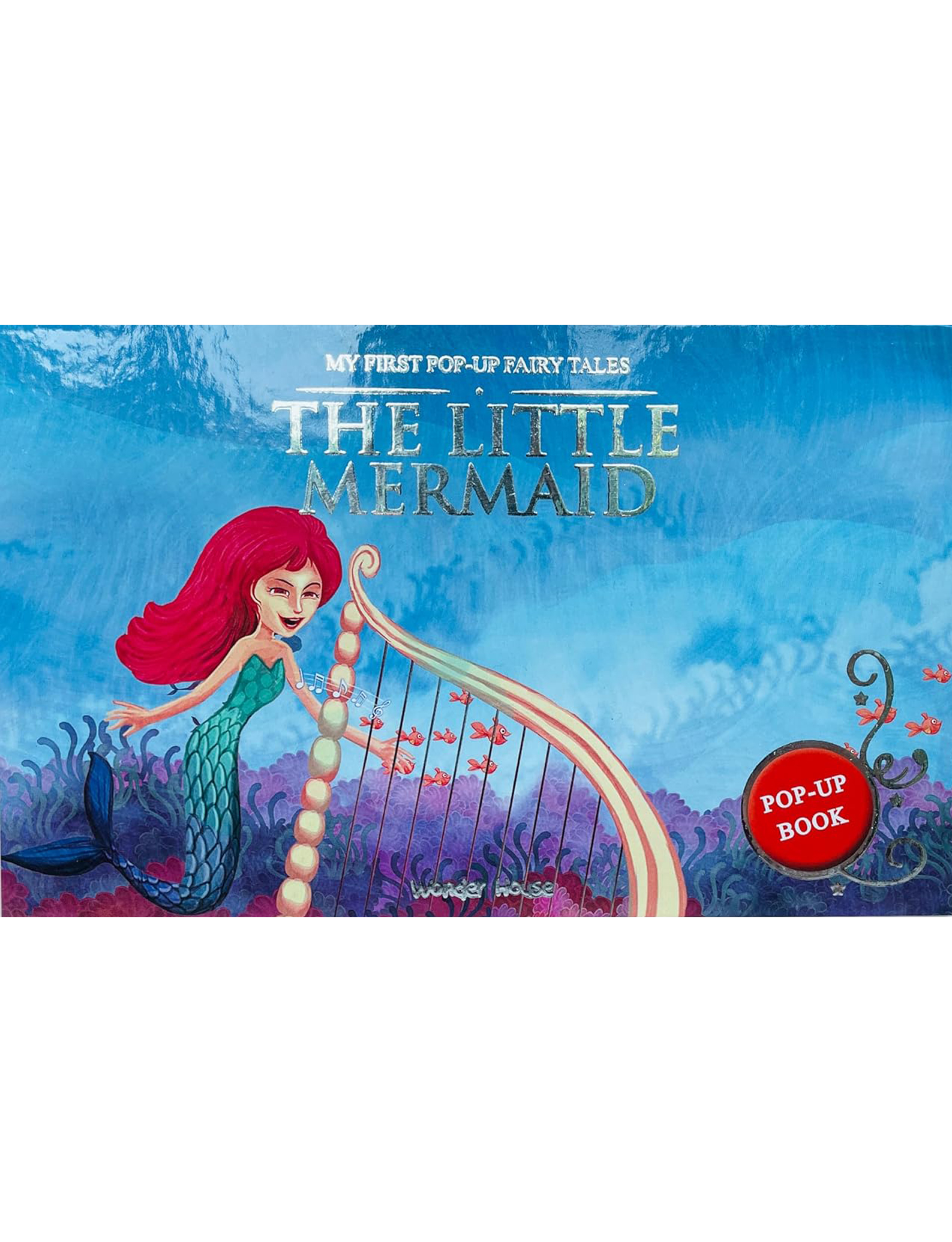 My First Pop-Up Fairy Tales Little Mermaid