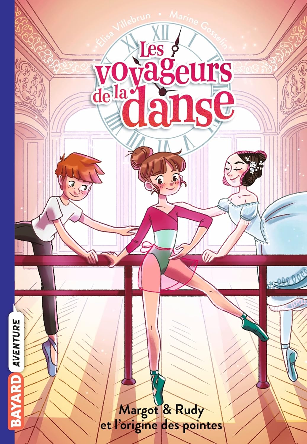 Margot & Rudy Et L'Origins Des Pointes - Les Voyageurs De La Danse #6