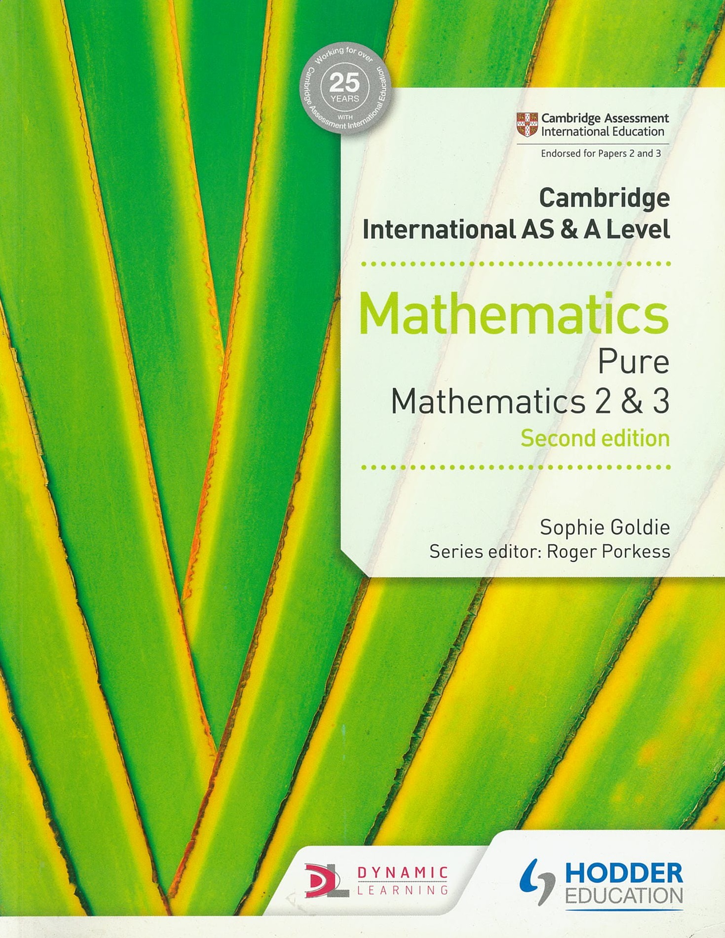 HODDER - PURE MATHEMATICS AS & A LEVEL P2 & P3 - GOLDIE