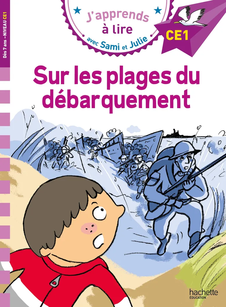 Sur Les Plages Du Débarquement - Sami Et Julie - CE1