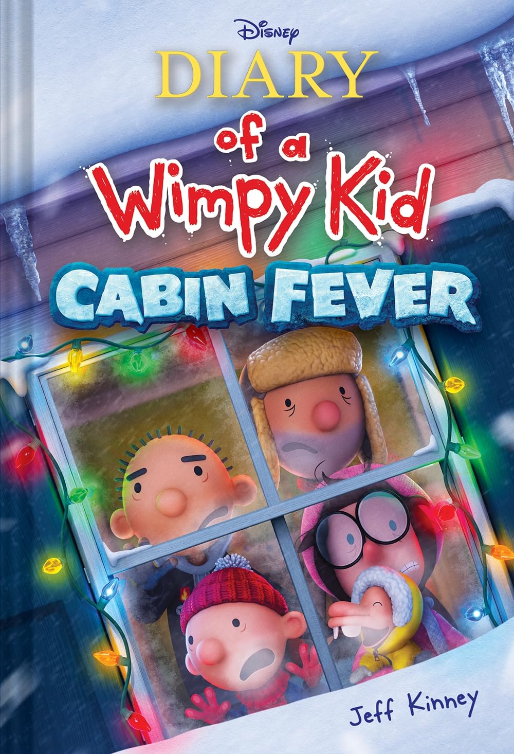 Cabin Fever - Diary Of A Wimpy Kid #6