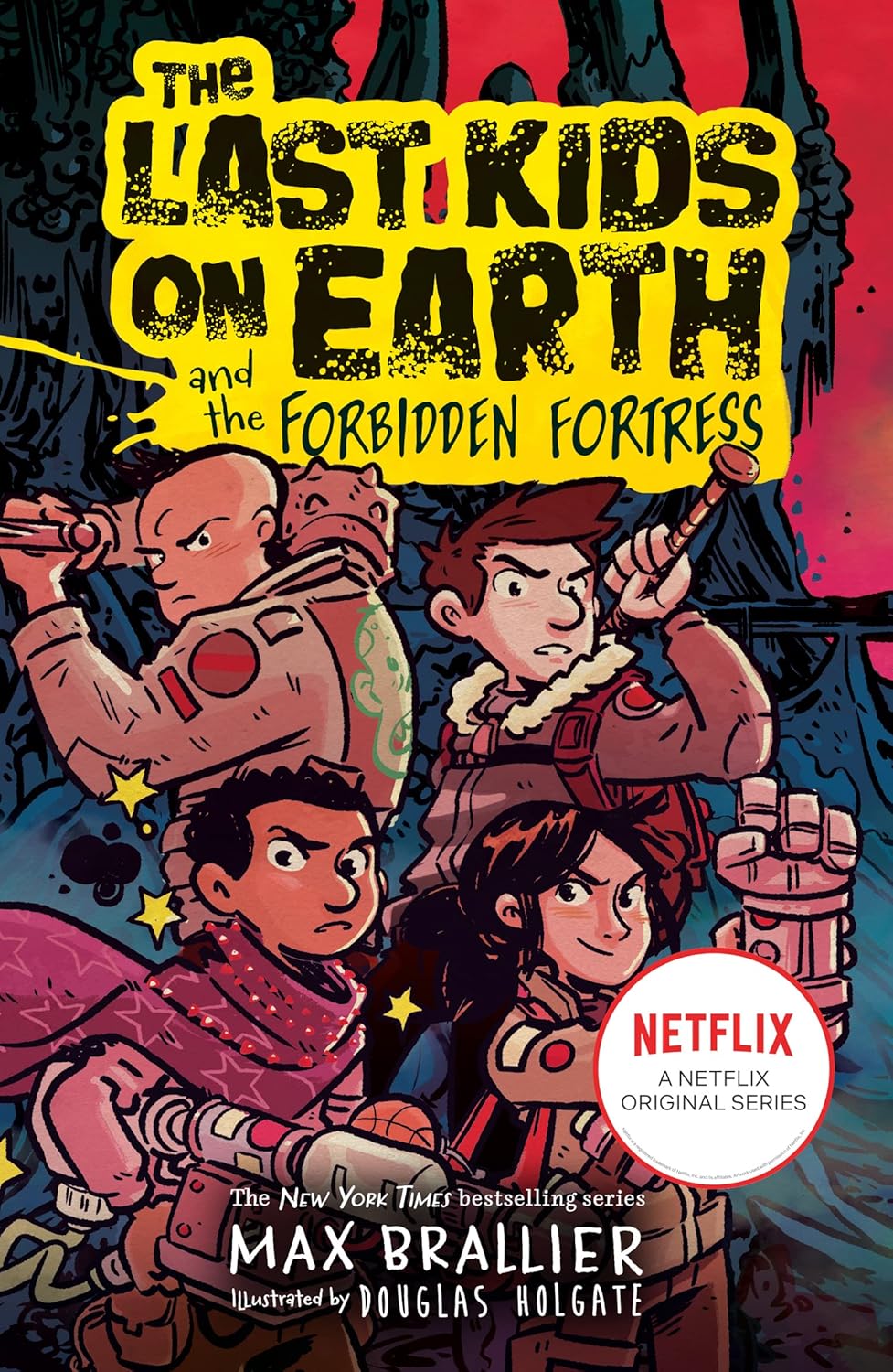 The Last Kids On Earth And The Forbidden Fortress #8