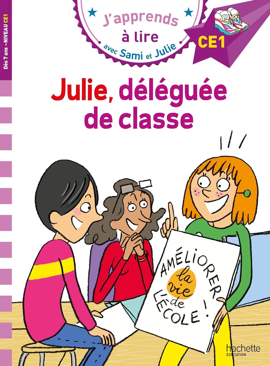 Julie Déléguée De Classe - Sami Et Julie - CE1