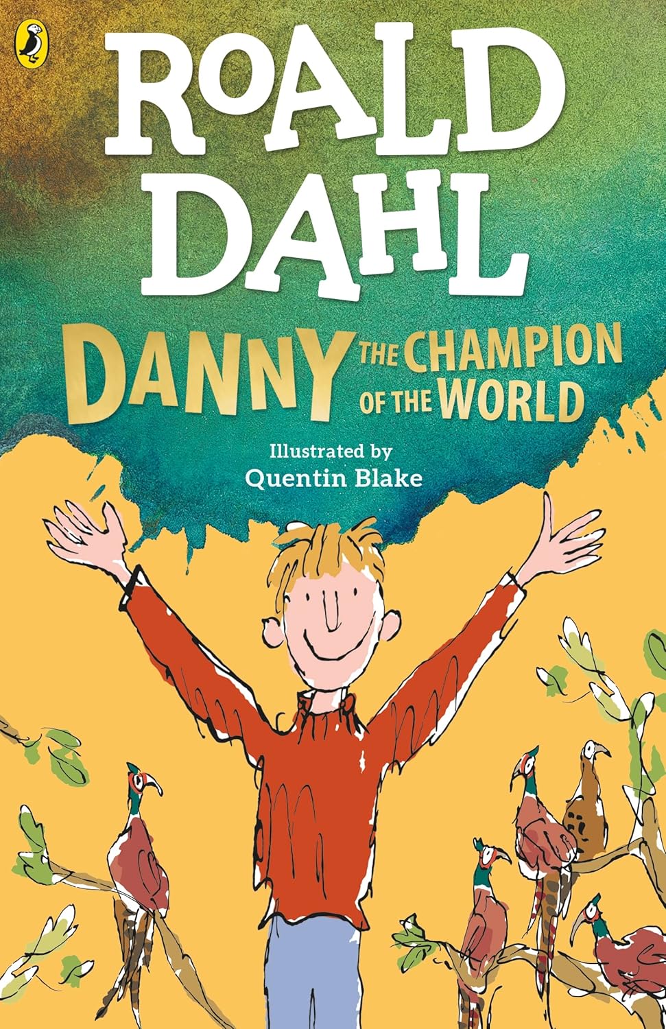 Danny The Champion Of The World - Roald Dahl