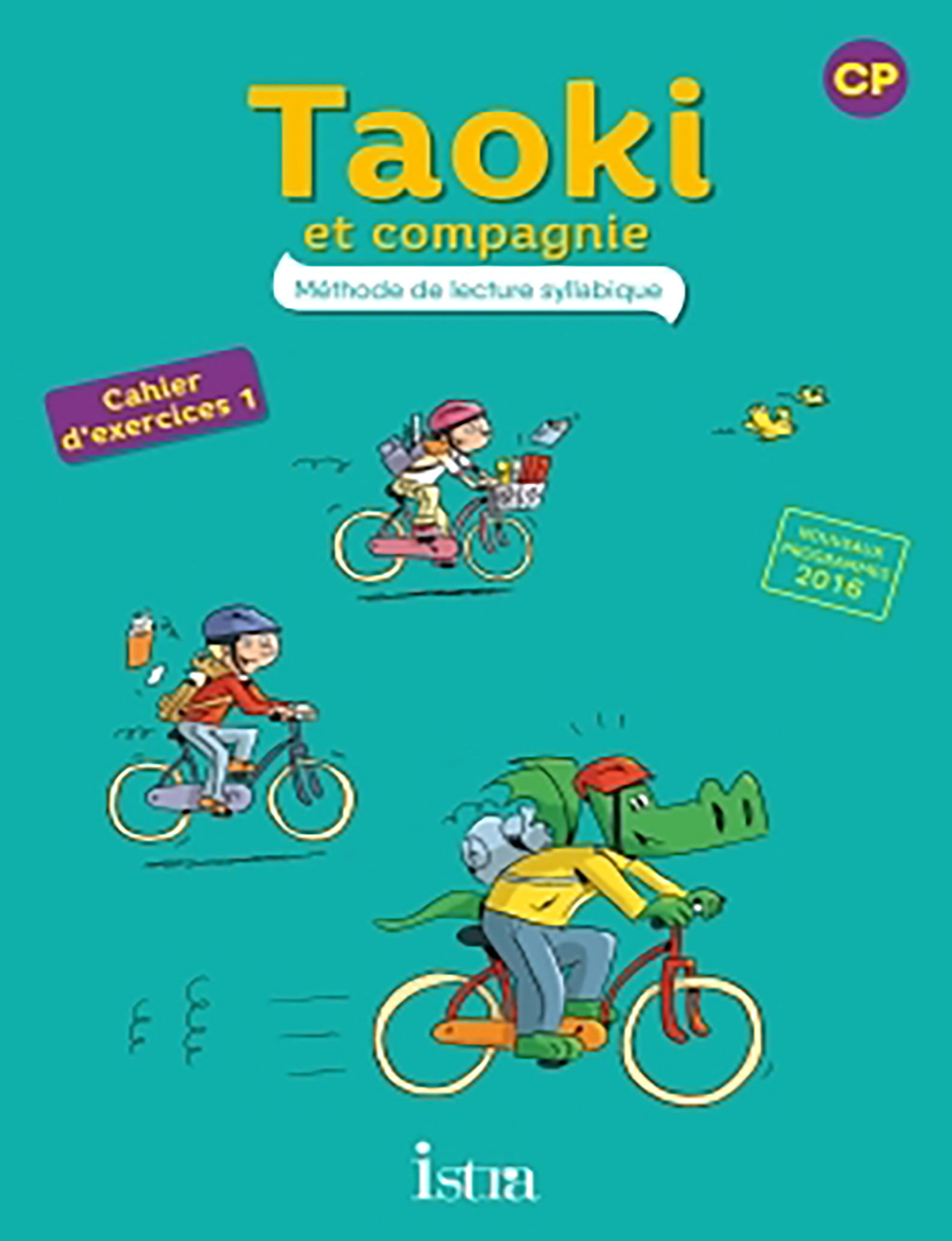 TAOKI ET COMPAGNIE CP- CAHIER DE L'ELEVE- 1E