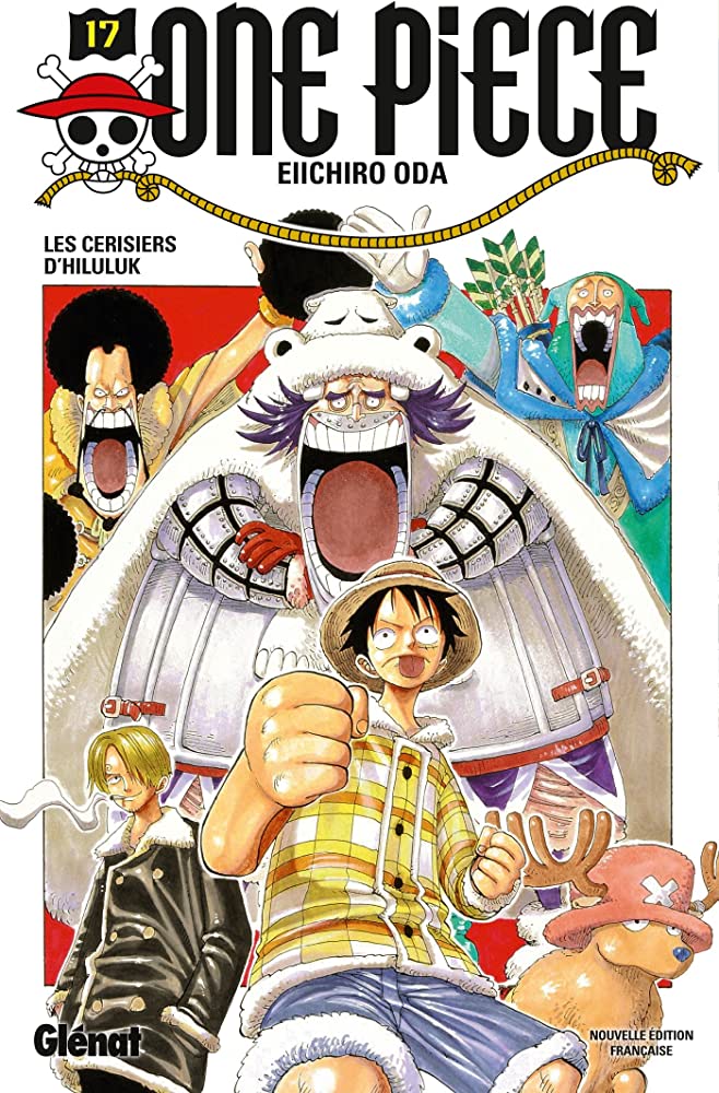 One Piece - Les cerisiers d'Hiluluk Tome 17 - Eiichiro Oda