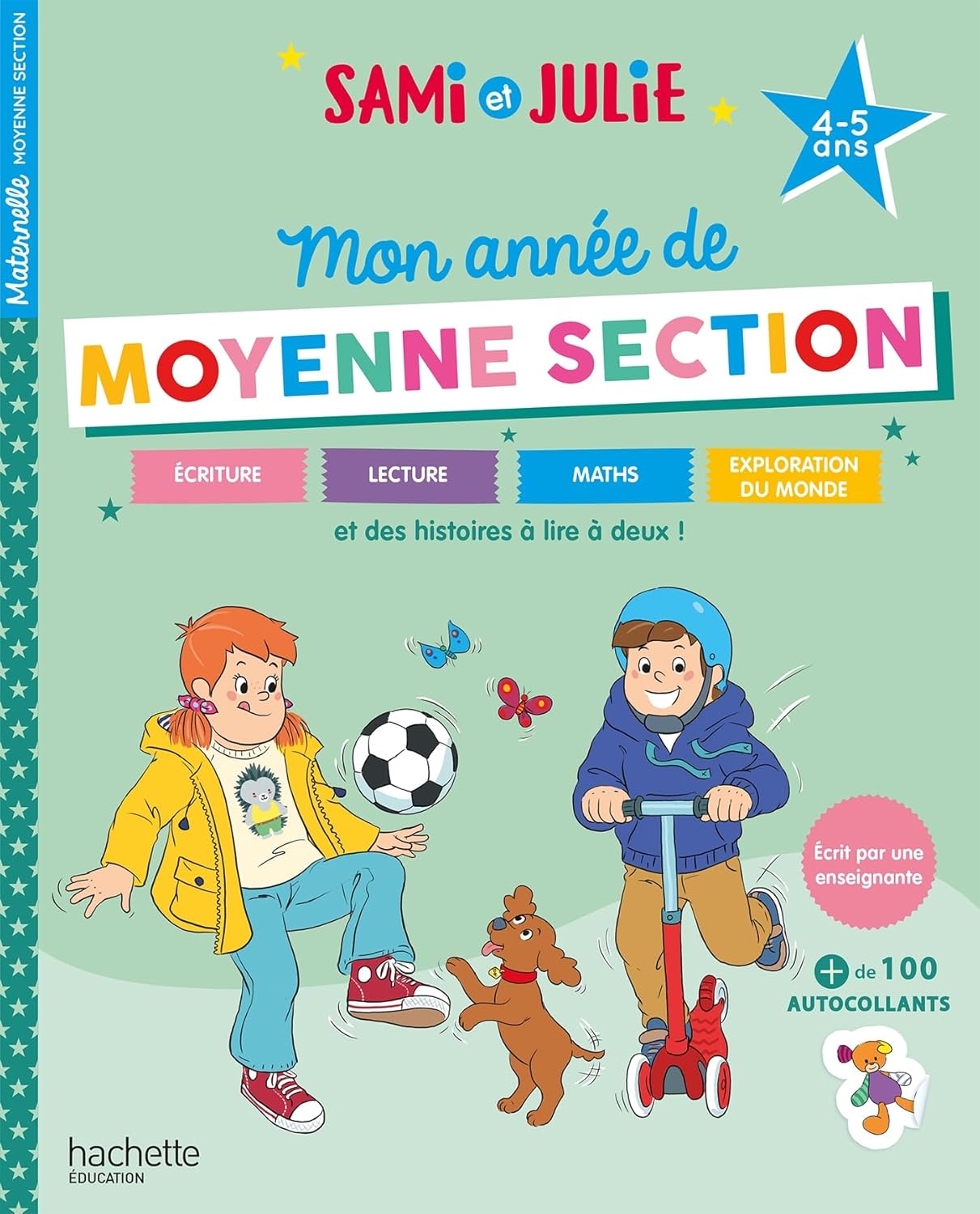 Mon Année De Moyenne Section - Sami Et Julie