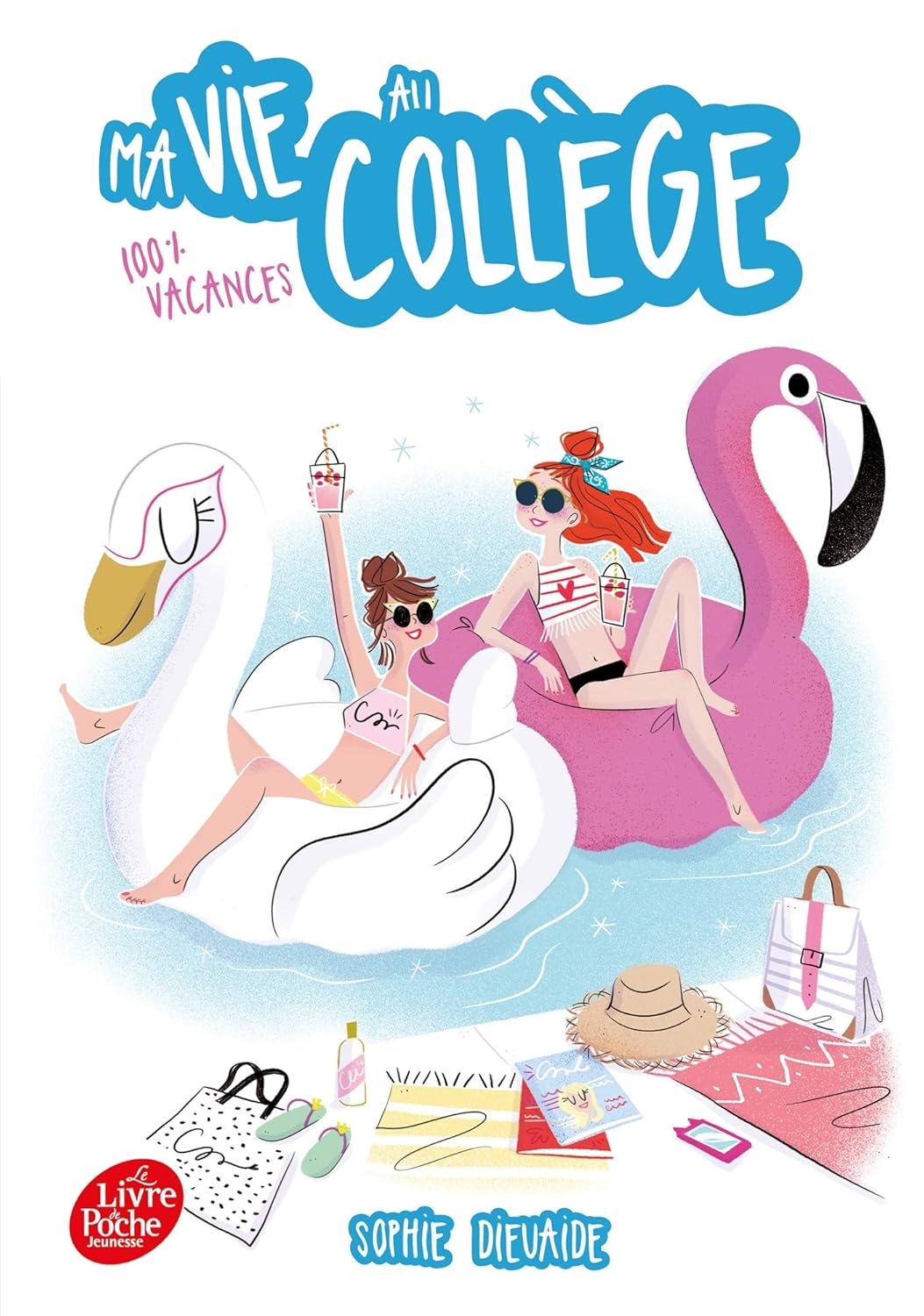 100 % Vacances - Ma Vie Au Collège