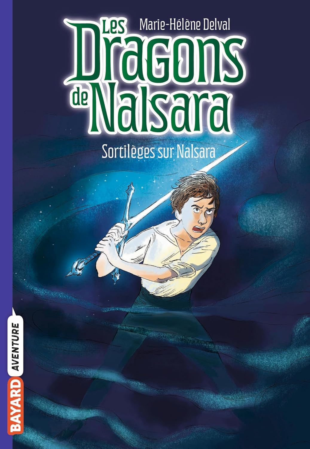 Sortilèges Sur Nalsara - Les Dragons De Nalsara #8