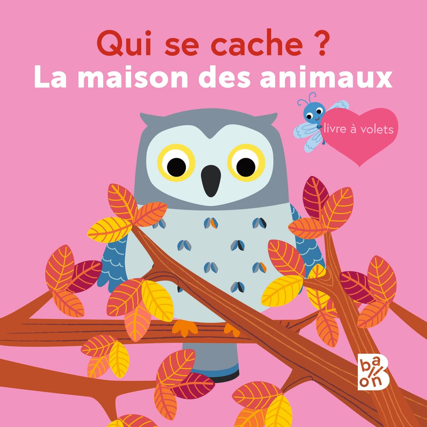 La Maison Des Animaux - Qui Se Cache?