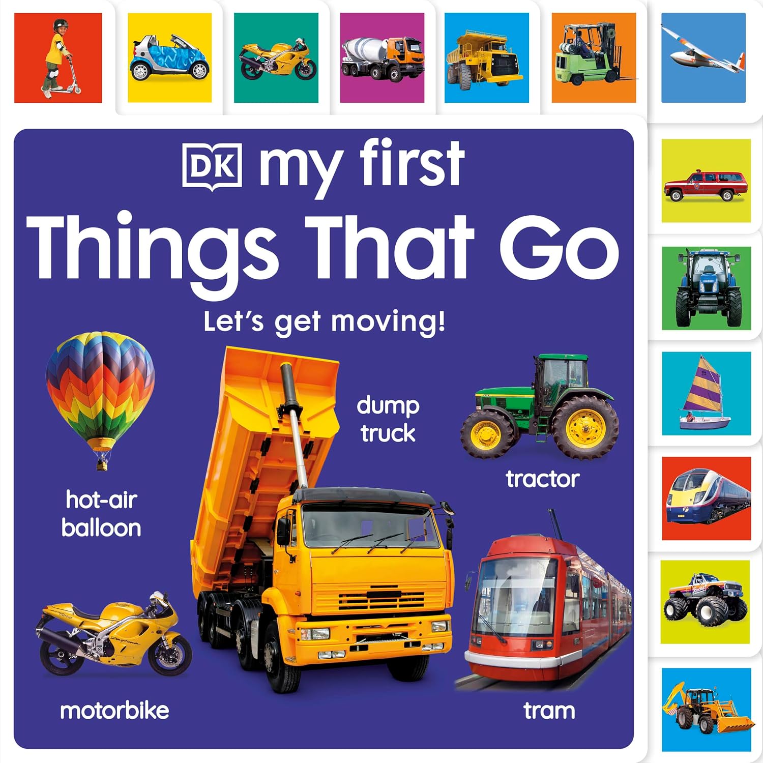 My First Things That Go: Let's get moving!