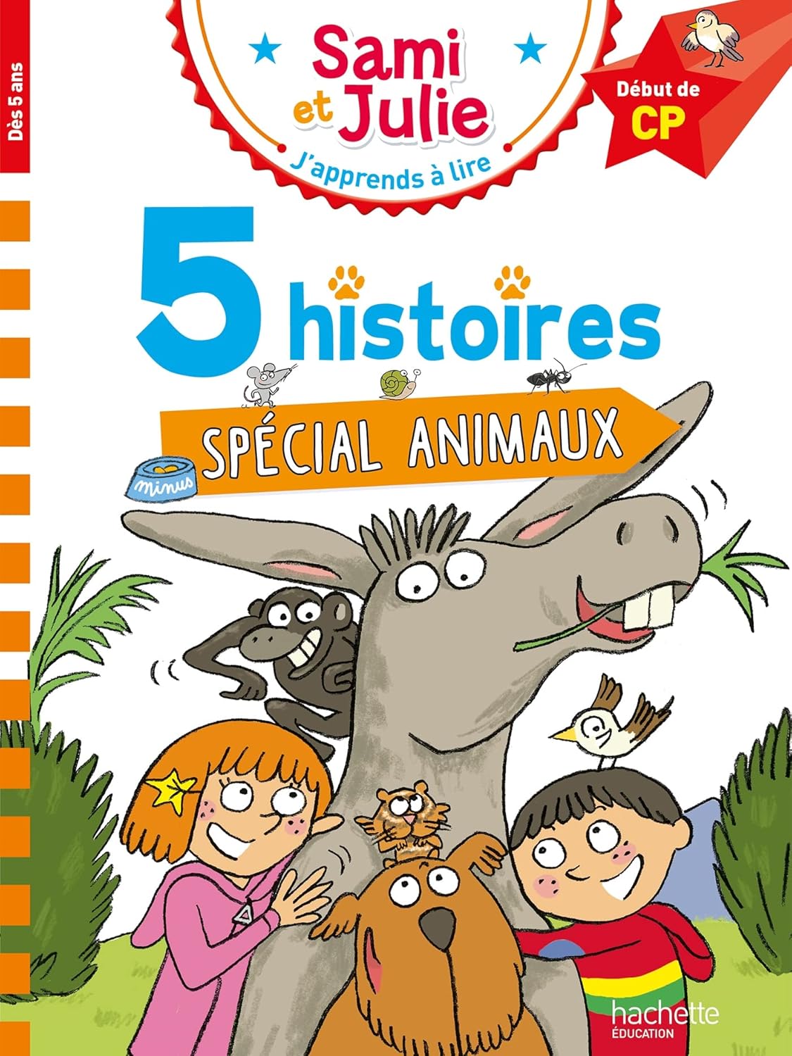 5 Histoires Spécial Animaux - Sami Et Julie - Début De CP