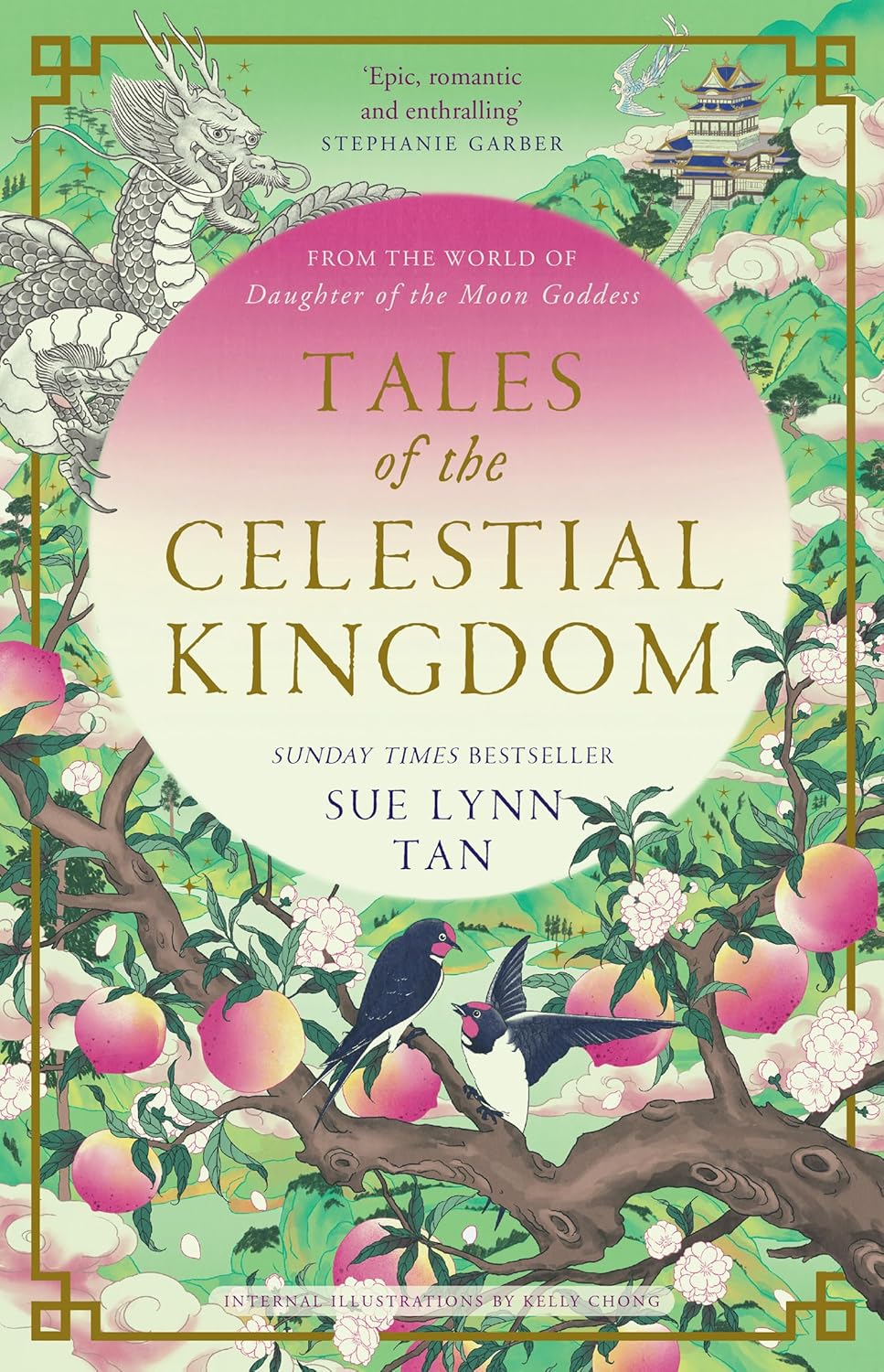 Tales Of The Celestial Kingdom - Sue Lynn Tan & Kelly Chong